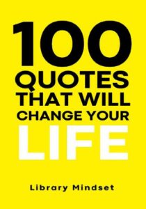 100 quotes that will change your life