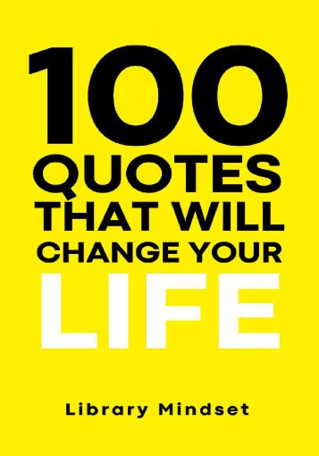 تحميل كتاب 100 Quotes That Will Change Your Life بصيغة PDF مجانا - ليبراري مايند سيت